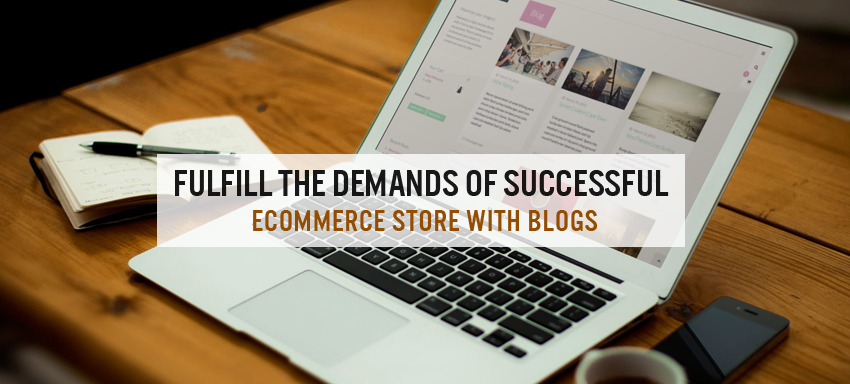 Active Blog : Demand of every successful ecommerce store