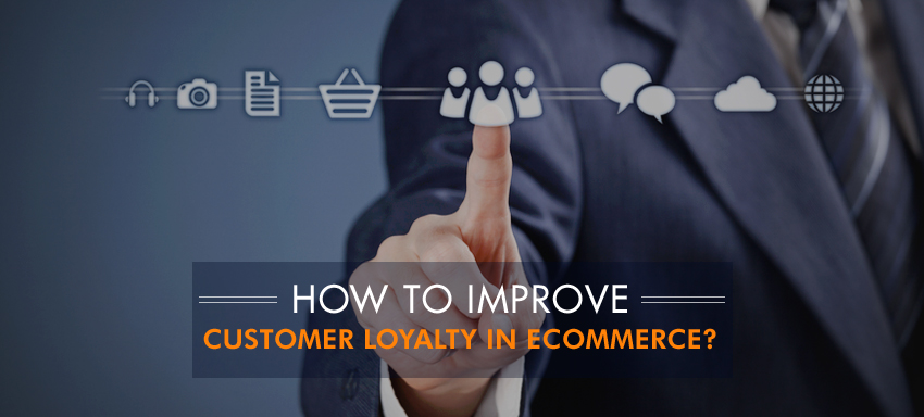 increase customer loyalty