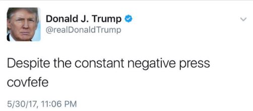 #Covfefe